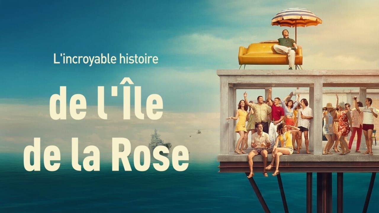 Невероятная история Острова Роз (2020)